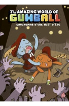 Le monde incroyable de gumball - tome 6