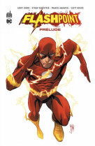 Flashpoint : le prelude