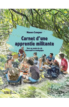 Carnet d-une apprentie militante - vers un mode de vie alternatif et ecologique