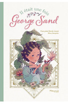 Il était une fois george sand