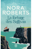 La fortune des sullivan