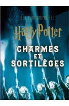 Harry potter, les mini-grimoir - les mini-grimoires harry potter t1: charmes et sortileges
