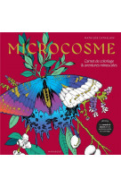 Microcosme - carnet de coloriage & aventures minuscules