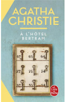 A l'hôtel bertram (nouvelle traduction révisée)