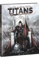 Titans - tome 1