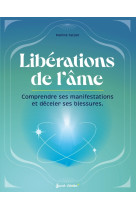 Les liberations de l-ame