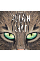 Putain de chat t08