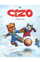 Cizo t03 - terrain glissant