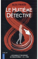 Le huitieme detective