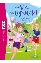 Ma vie, mes copines 34 - la journée des sports