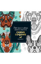 Le petit livre de coloriages - chiens coquins