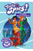 Totally spies - la mission dont tu es l-espion ne