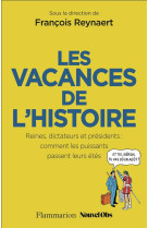 Les vacances de l'histoire