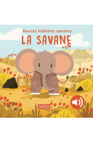 Douces histoires sonores. la savane