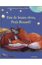 Fais de beaux rêves, petit renard !