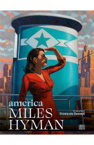 America. miles hyman