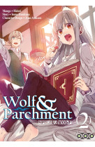 Wolf & parchment t02