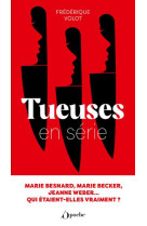 Tueuses en série