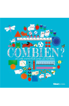 Combien ? - un livre anime pour aimer les nombres