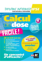 Calcul de dose facile - infirmier en ifsi - dei - 6e édition - révision