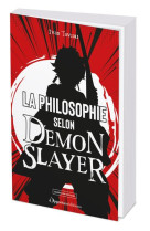 La philosophie selon demon slayer