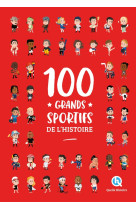 100 grands sportifs de l-histoire (2nde ed)