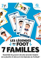 7 familles légendes du foot (2nde ed)