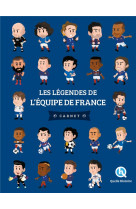 Les legendes de l-equipe de france - carnet (3eme ed)