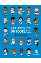 Les legendes du football - carnet (3eme ed)