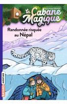 La cabane magique, tome 57 - randonnee risquee au nepal