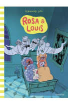 Rosa & louis