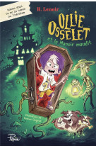 Ollie osselet et le manoir maudit