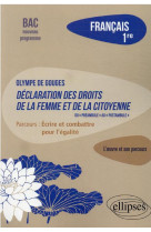 Francais 1re  -  olympe de gouges, declaration des droits de la femme