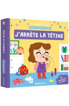 Mon anim'agier -  premiers apprentissages - j'arrête la tétine