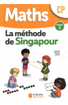 Maths  -  cp  -  la methode de singapour  -  fichier 2 (edition 2019)