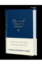 Mon carnet 6 minutes - sommeil