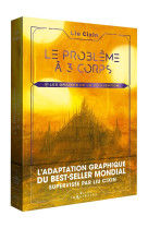 Le probleme a trois corps - tome 2 - les graines de la civilisation