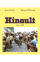 Bernard hinault, 1975-1986