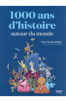 1000 ans d-histoire autour du monde