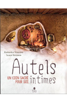 Autels intimes