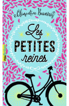 Les petites reines