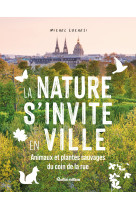 La nature s-invite en ville