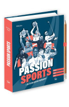 Passion sports, + de 30 disciplines expliquees