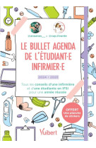 Le bullet agenda de l'étudiante infirmière et de l'étudiant infirmier 2024-2025