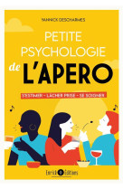 Petite psychologie de l'apéro