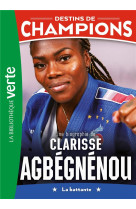 Destins de champions - t14 - destins de champions 14 - une biographie de clarisse agbegnenou