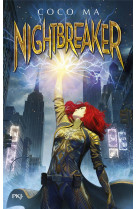 Nightbreaker - tome 1