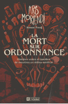 La mort sur ordonnance