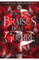 Les braises de la guerre (relié)