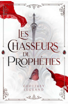 Les chasseurs de propheties